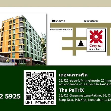 The Patrix Chaengwattana Aparthotel Nonthaburi Bagian luar foto