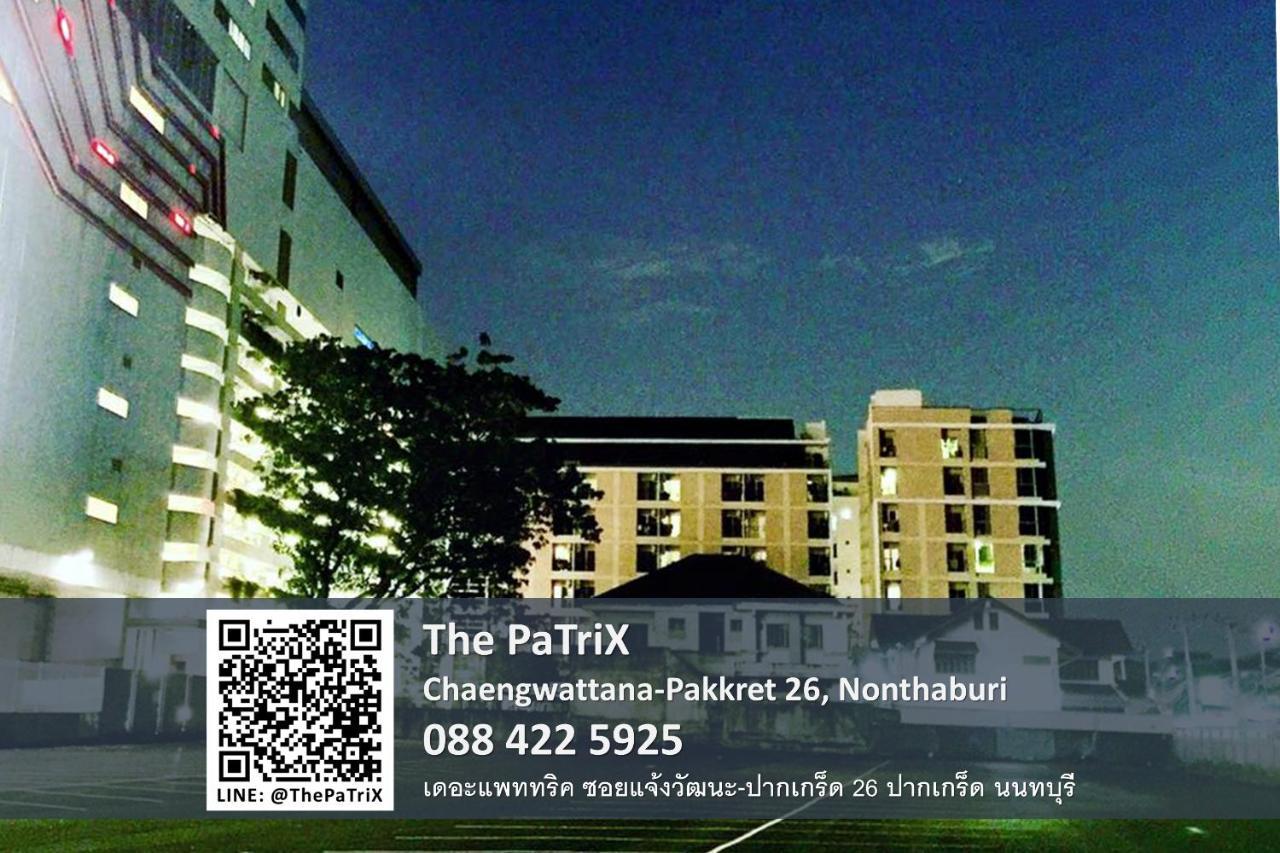 The Patrix Chaengwattana Aparthotel Nonthaburi Bagian luar foto