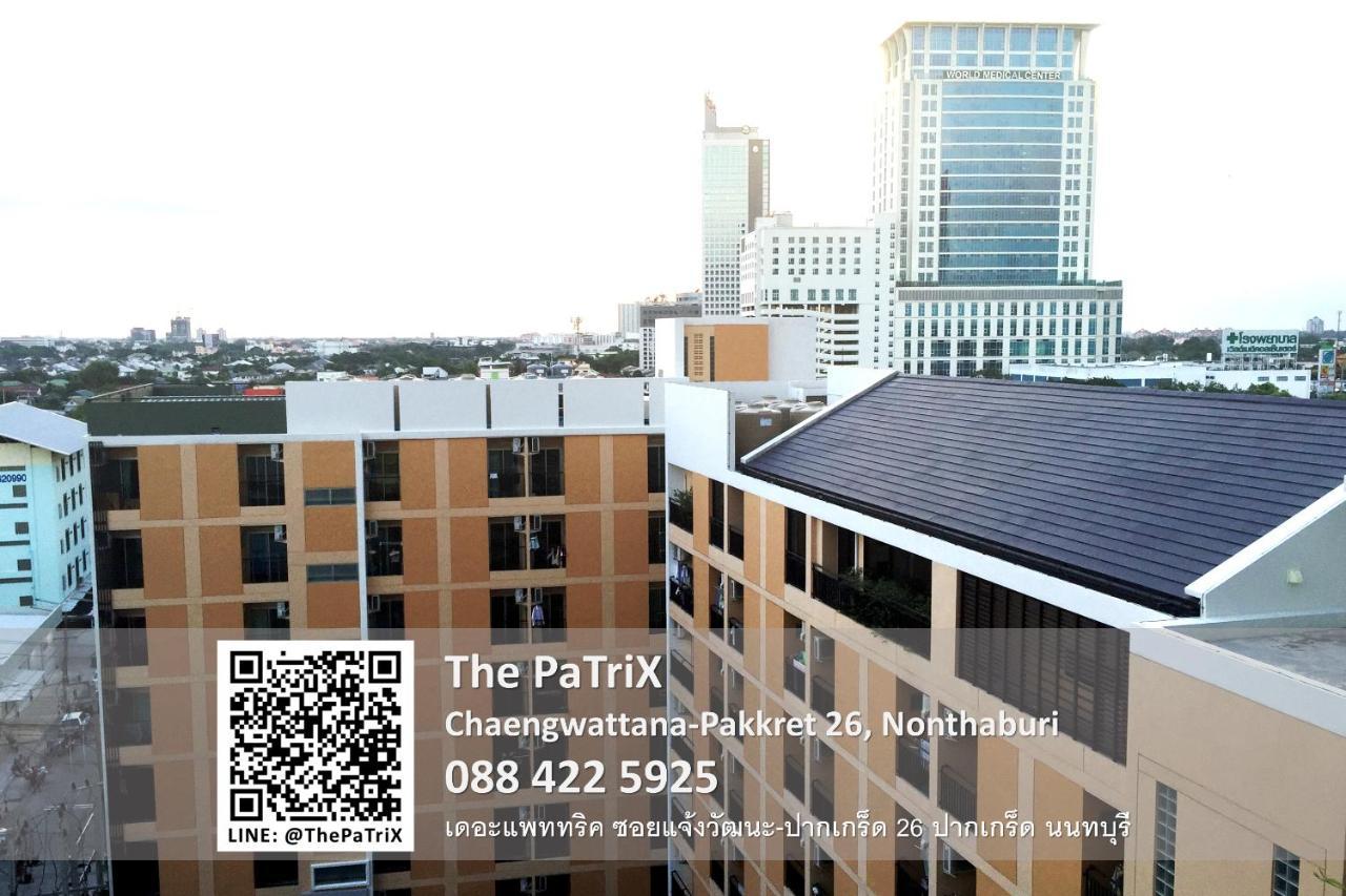 The Patrix Chaengwattana Aparthotel Nonthaburi Bagian luar foto